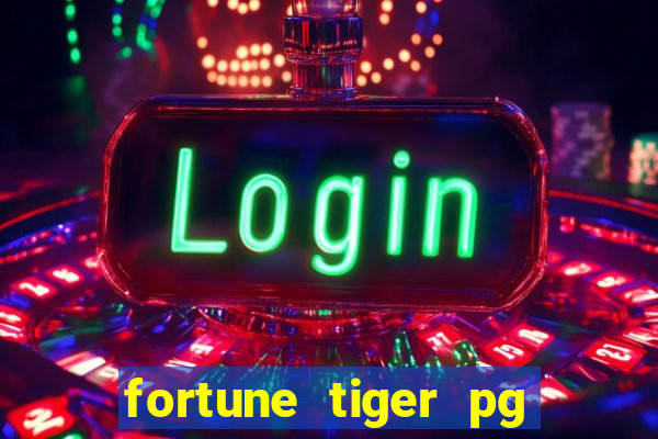 fortune tiger pg slot demo