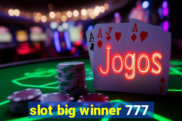 slot big winner 777