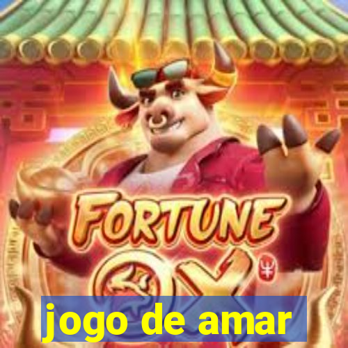 jogo de amar