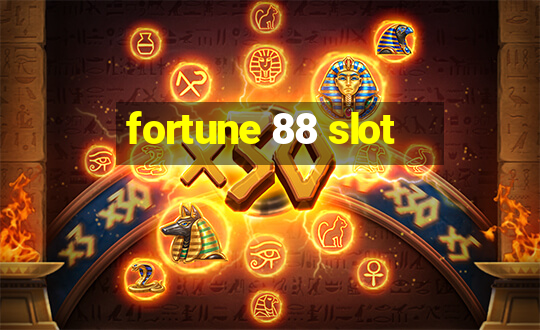 fortune 88 slot