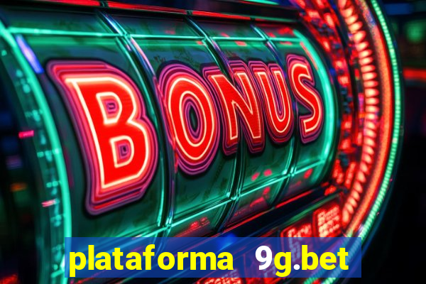 plataforma 9g.bet é confiável