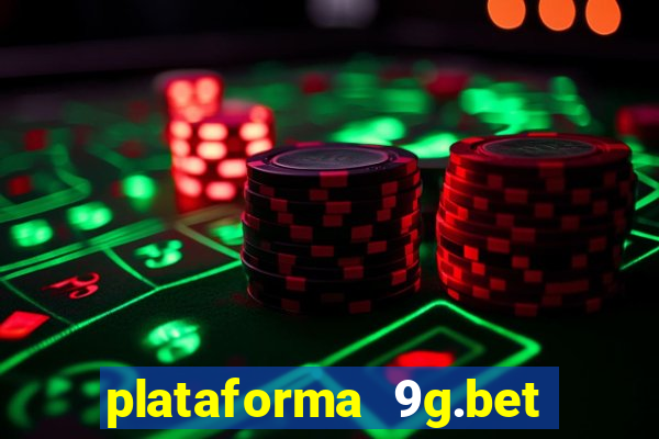 plataforma 9g.bet é confiável