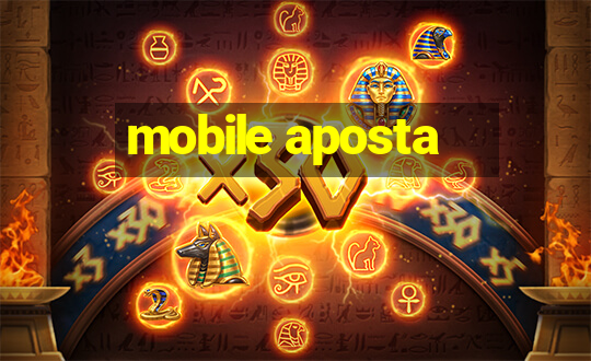 mobile aposta