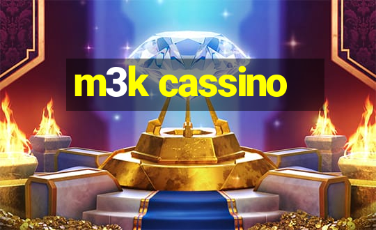 m3k cassino