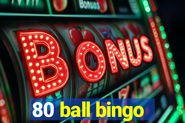 80 ball bingo