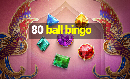 80 ball bingo