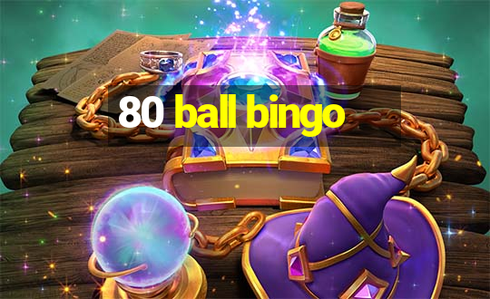 80 ball bingo