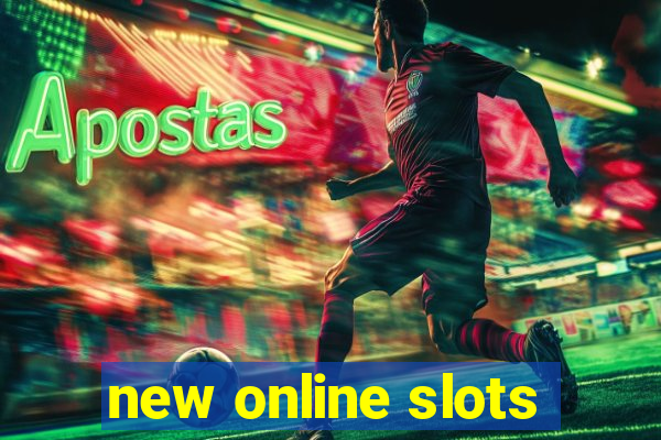 new online slots