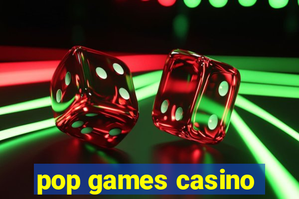 pop games casino