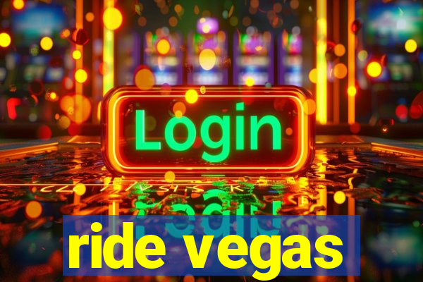 ride vegas