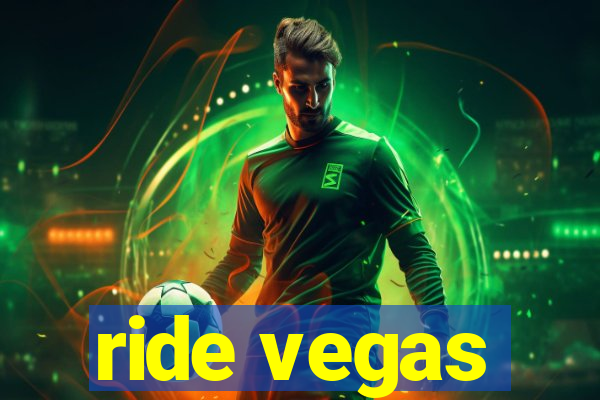 ride vegas