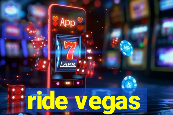 ride vegas