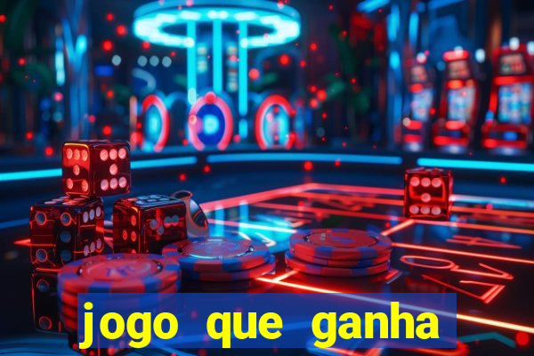 jogo que ganha dinheiro sem dep贸sito