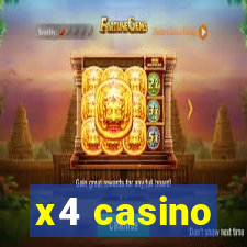 x4 casino