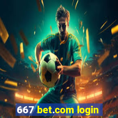 667 bet.com login