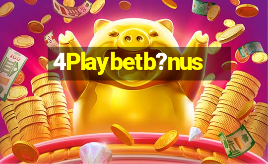 4Playbetb?nus