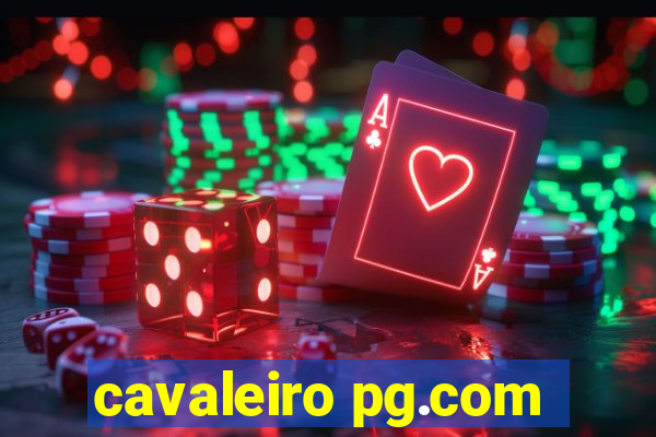 cavaleiro pg.com