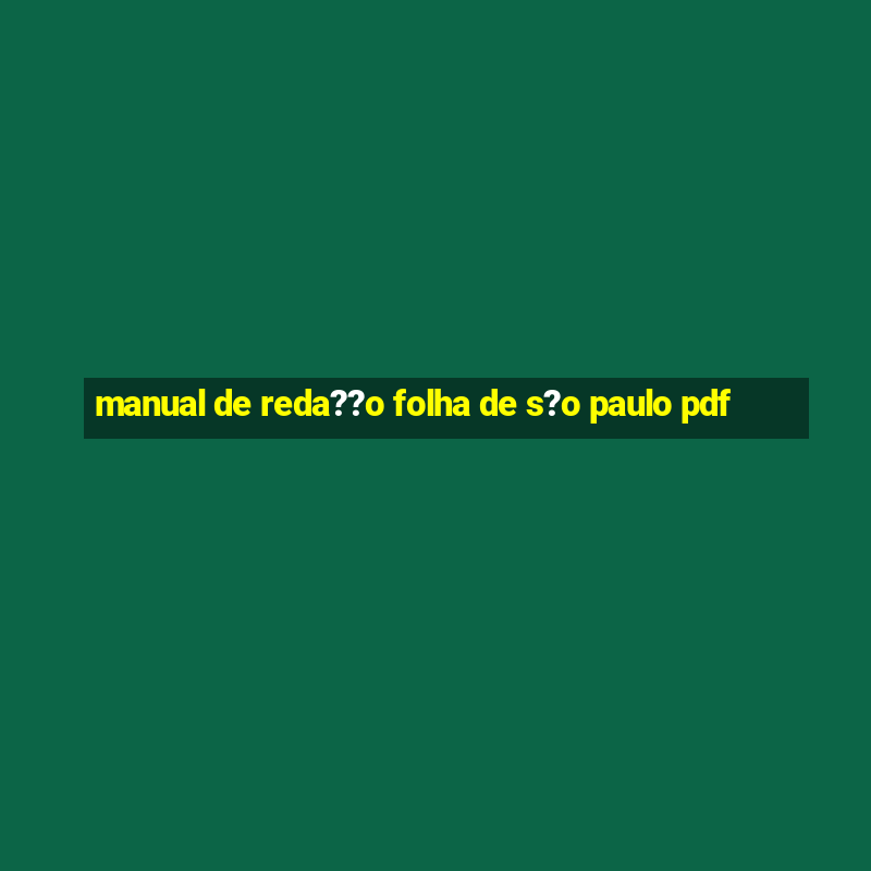 manual de reda??o folha de s?o paulo pdf