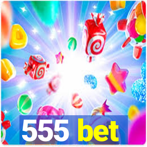 555 bet