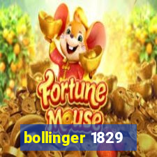 bollinger 1829