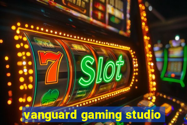 vanguard gaming studio