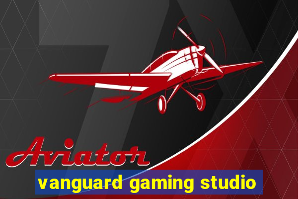 vanguard gaming studio