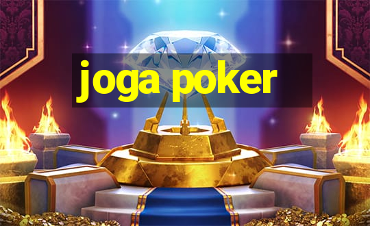 joga poker