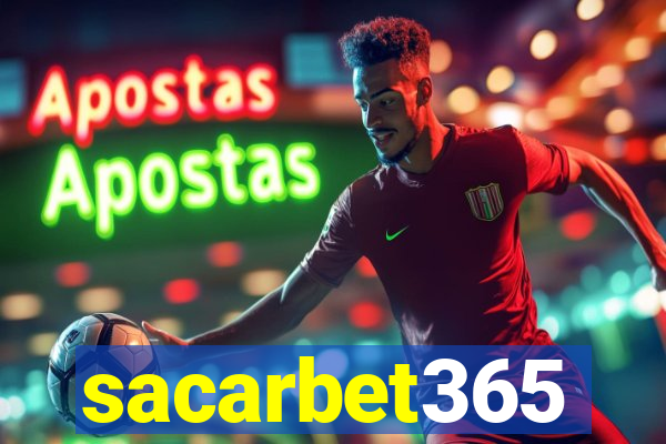 sacarbet365