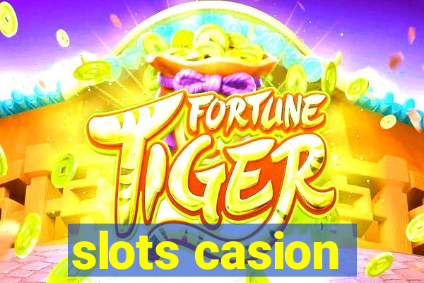 slots casion