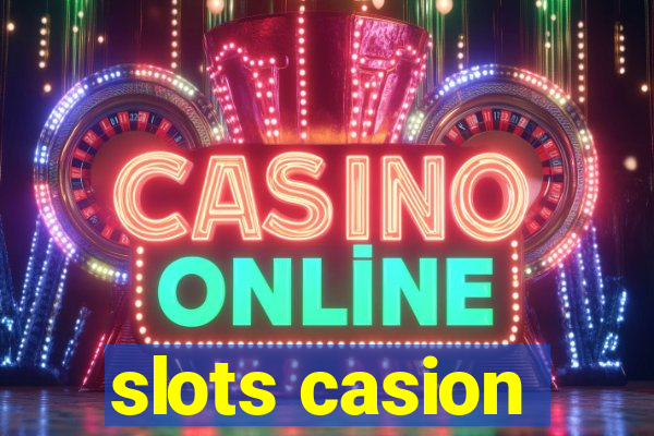 slots casion