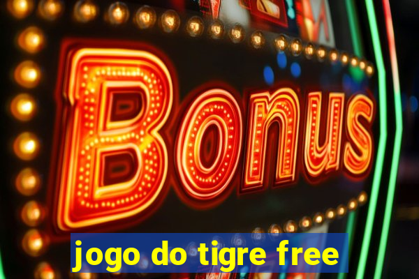 jogo do tigre free