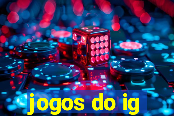 jogos do ig