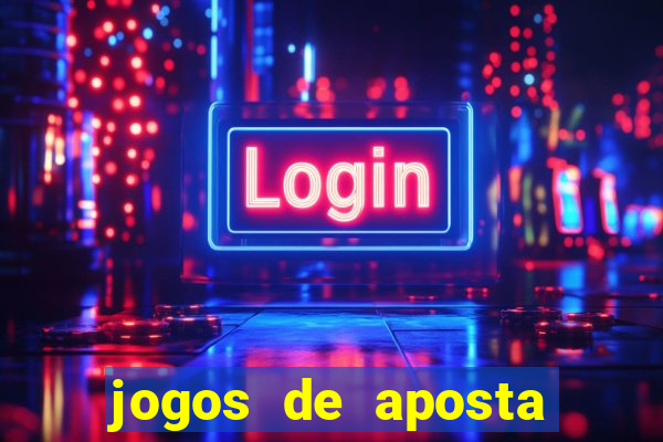 jogos de aposta sem deposito