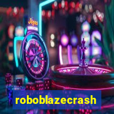 roboblazecrash