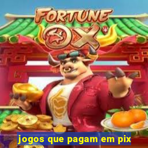 jogos que pagam em pix