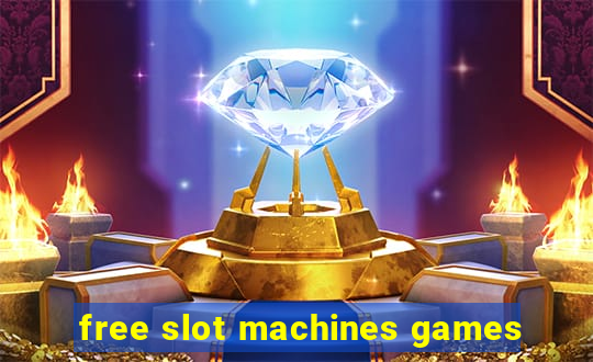 free slot machines games