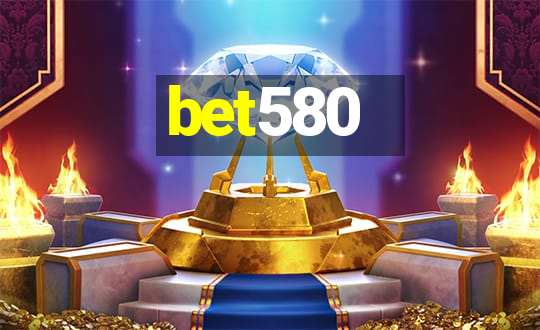 bet580