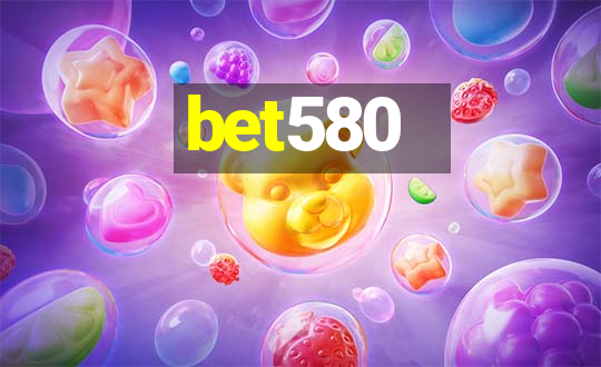 bet580