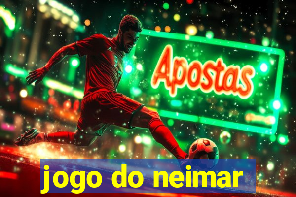 jogo do neimar