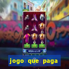 jogo que paga dinheiro real