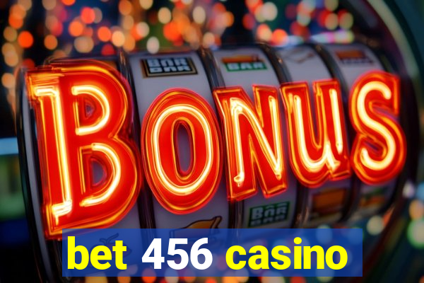 bet 456 casino