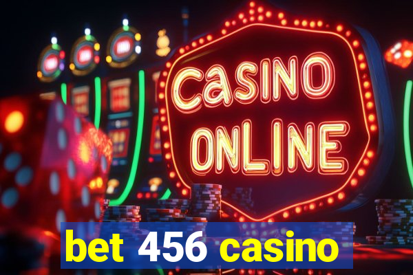 bet 456 casino