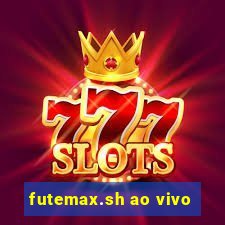 futemax.sh ao vivo