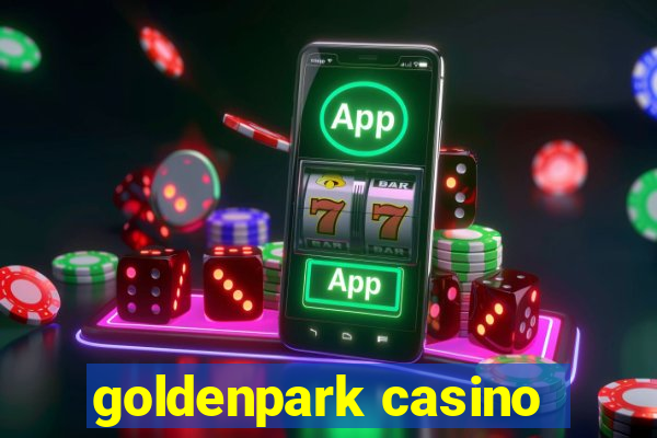 goldenpark casino