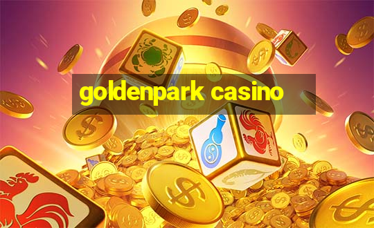 goldenpark casino