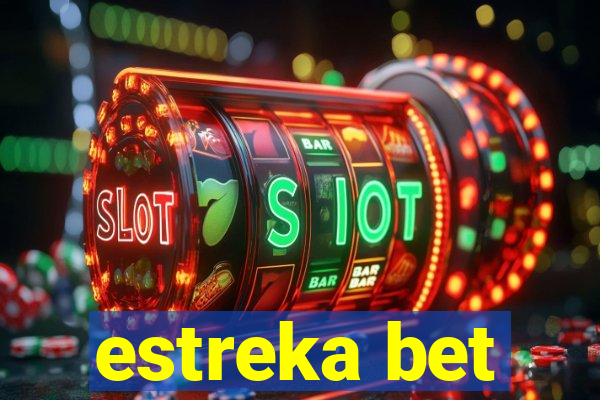 estreka bet