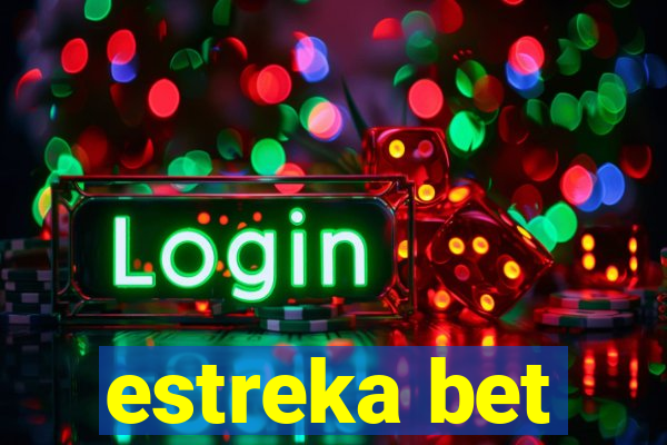 estreka bet