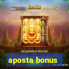 aposta bonus