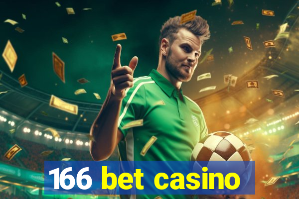 166 bet casino