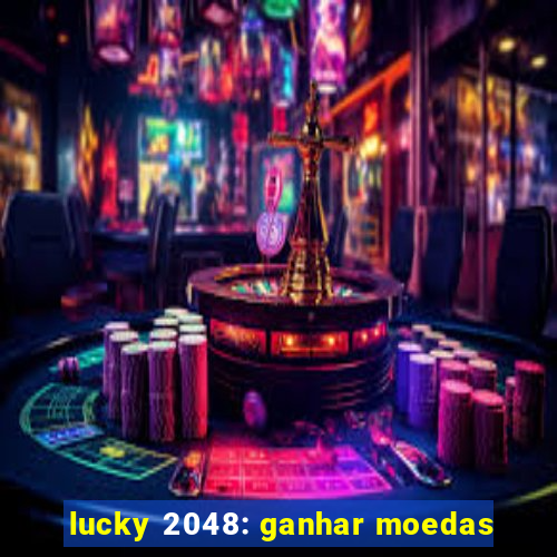 lucky 2048: ganhar moedas